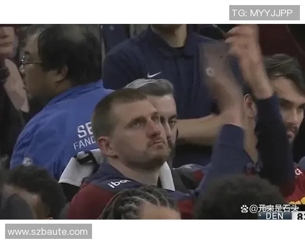 冲突升级!约基奇与教练发生激烈争执 冲突升级!约基奇与教练发生激烈争执